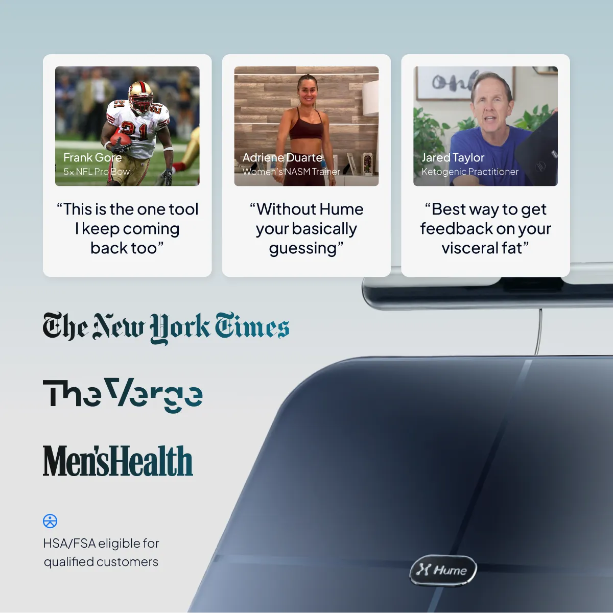 Customer testimonials for Hume Body Pod featuring Frank Gore, Adriene Duarte, and Jared Taylor, with media logos from The New York Times, The Verge, and Men’s Health and HSA/FSA eligibility note.